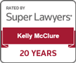 SuperLawyers Kelly McClure 20 Years